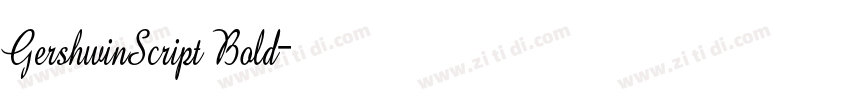 GershwinScript Bold字体转换 GershwinScript Bold字体转换